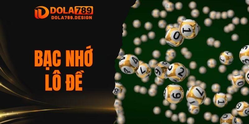 bạc nhớ lô đề