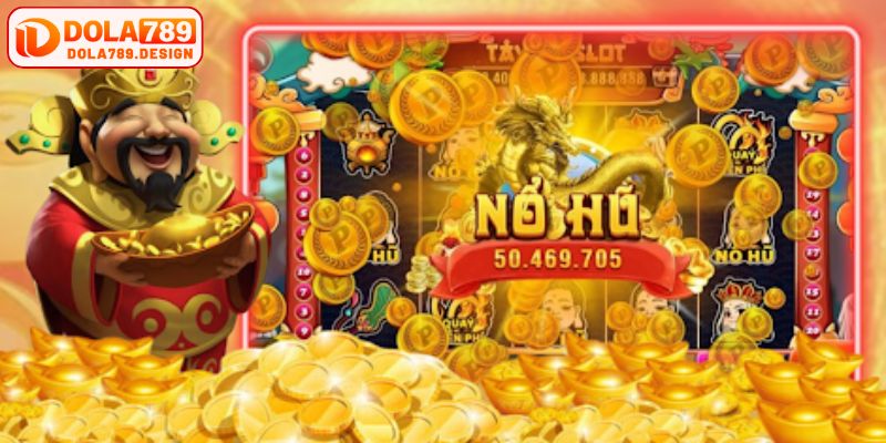 Thuật ngữ cần nắm khi cá cược nổ hũ Dola789 